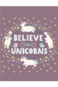 Believe In Unicorns