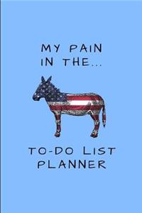 My Pain in The... To-Do List Planner