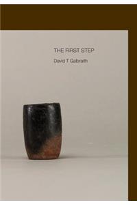 The First Step