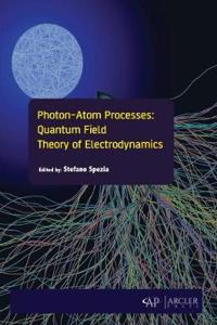 Photon-Atom Processes: Quantum Field Theory of Electrodynamics
