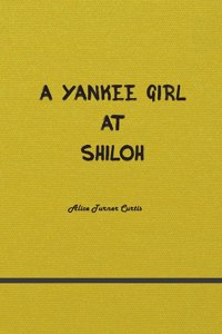 Yankee Girl at Shiloh