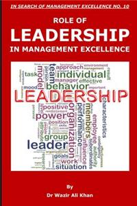 Role of Leadership in Management Excellence