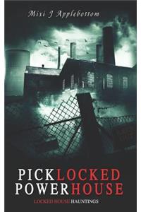 Picklocked Powerhouse