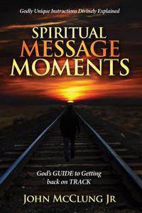 Spiritual Message Moments