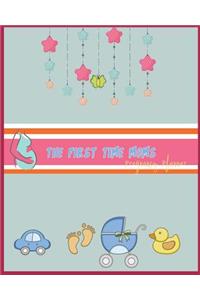 The First Time Moms Pregnancy Planner