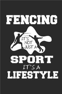 Fencing It's Not Just a Sport It's a Lifestyle