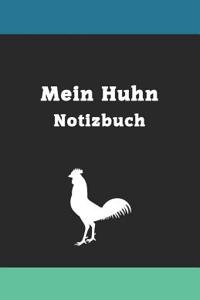 Mein Huhn Notizbuch