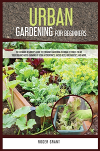 Urban Gardening for Beginners