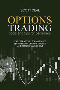 Options Trading Tools And Tips For Beginners