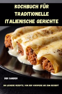 Kochbuch Für Traditionelle Italienische Gerichte