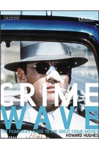 Crime Wave