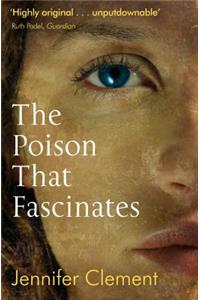 The Poison That Fascinates