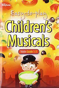 EASY TO PLAY CHILDRENS MUSICALS VIOLIN