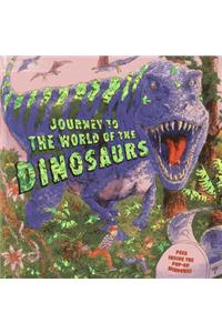 Journey to the World of the Dinosaurs