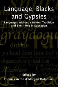 Language, Blacks & Gypsies
