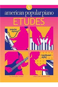 American Popular Piano - Etudes