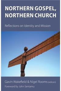 Northern Gospel, Northern Church