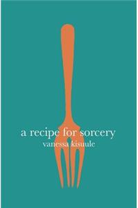 A Recipe for Sorcery