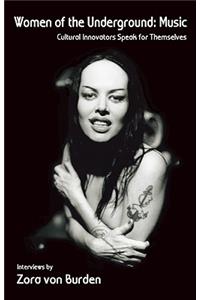 Women Of The Underground: Music