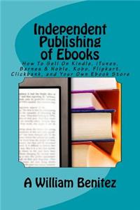 Independent Publishing of Ebooks