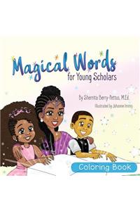Magical Words for Young Scholars- Coloring Book