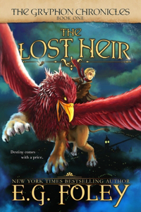 Lost Heir (The Gryphon Chronicles, Book 1)