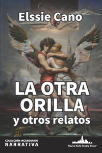 La otra orilla y otros relatos
