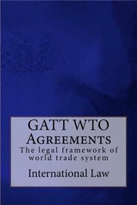 GATT WTO Agreements