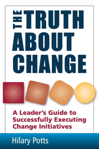 The Truth About Change