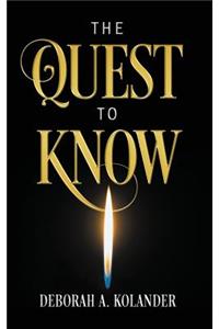 Quest to Know