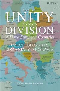 Unity and Division of Three European Countries