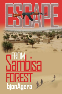 ESCAPE From Sambisa Forest