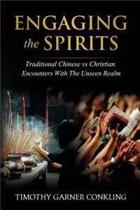Engaging the Spirits