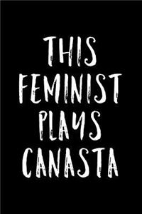 This Feminist Plays Canasta