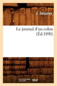 Le Journal d'Un Colon (Éd.1890)