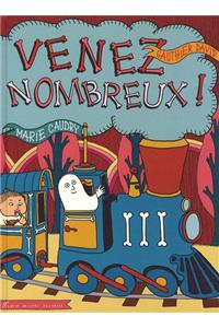 Venez Nombreux !