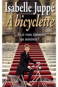 A Bicyclette