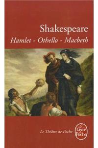 Hamlet-Othello-Macbeth