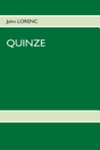 Quinze