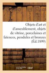 Objets d'Art Et d'Ameublement, Objets de Vitrine, Porcelaines Et Faïences, Objets Variés, Pendules