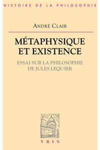 Metaphysique Et Existence