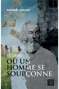 Le livre où un homme se soupçonne