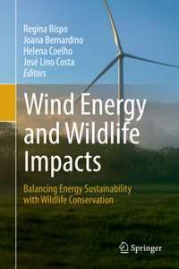 Wind Energy and Wildlife Impacts