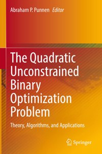 The Quadratic Unconstrained Binary Optimization Problem