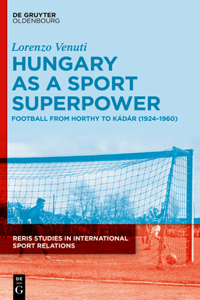 Hungary as a Sport Superpower