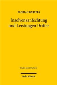 Insolvenzanfechtung und Leistungen Dritter