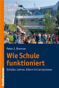 Wie Schule Funktioniert