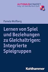 Lernen Von Spiel Und Beziehungen Zu Gleichaltrigen