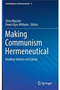 Making Communism Hermeneutical