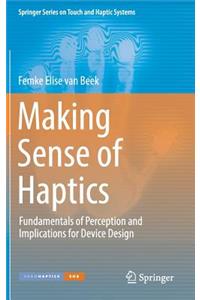 Making Sense of Haptics